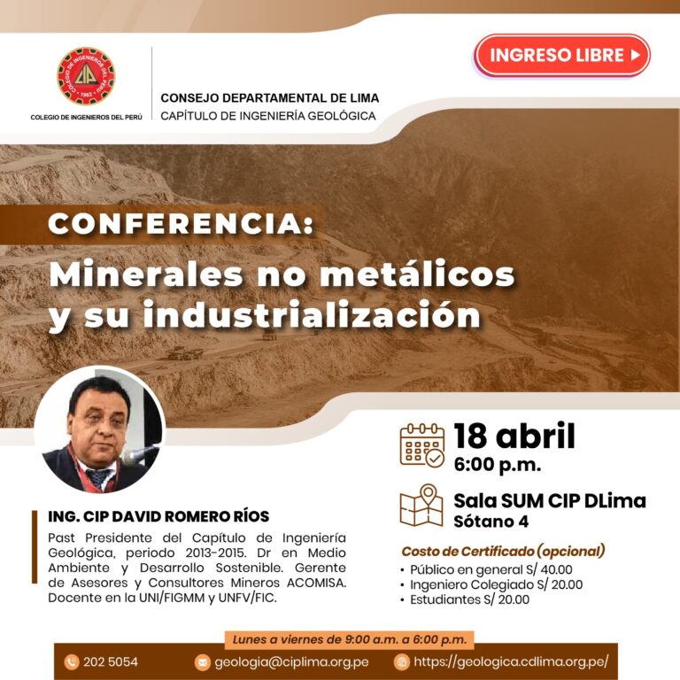 Conferencia: “Minerales no metálicos y su industrialización” – 18 de abril / 06:00 pm