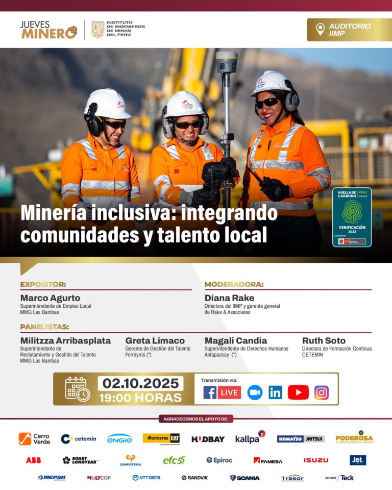 Jueves Minero del IIMP (02-10-25): “Minería inclusiva: integrando comunidades y talento local” / 19:00.