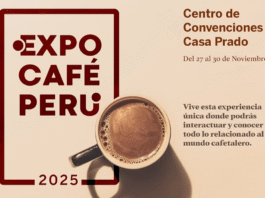 EXPOCAFÉ PERÚ 2025 – Casa Prado – Miraflores / 27–30 de noviembre.