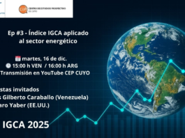 Cultura PROSPECTIVA (16-12-25) / Actividades CEP CUYO: Episodio #3 del Ciclo IGCA 2025, dedicado al sector energético / 16h00 (Argentina, GMT-3).