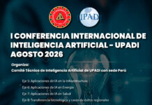 I CONFERENCIA INTERNACIONAL DE INTELIGENCIA ARTIFICIAL – UPADI Agosto 2026.