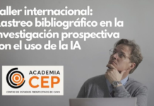 Cultura PROSPECTIVA / Academia CEP: “Taller Internacional sobre rastreo bibliográfico con uso de IA” / viernes: 27/03, 10/04, 17/04, 24/04, 8/05 – Hora 10 a 12 a.m. Argentina.