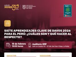 Jueves Minero del IIMP (19-02-26): βSiete aprendizajes clave de Davos 2026 para el PerΓΊ: ΒΏcuΓ‘les son y quΓ© hacer al respecto?β – auditorio / 19h00.
