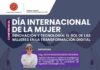 Conferencia Día Internacional de la Mujer / “Innovación y Tecnología: EL ROL DE LAS MUJERES EN LA TRANSFORMACIÓN DIGITAL” – Auditorio CIP CN / 07 marzo; 7:00 p.m.