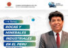 Viernes Geológicos | Conferencia Especial / “ROCAS Y MINERALES INDUSTRIALES EN EL PERÚ – Minería No Metálica” – Sala SUM 2, Torre 1 / 26 junio; 6:30 p.m.