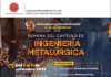 Semana del Capítulo de Ingeniería Metalúrgica: “METALURGIA DE LA TRANSFORMACIÓN: El valor agregado” – Auditorio CIP Lima / Del 9 al 11 setiembre; 18:00 a 21:30.