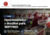 Foro: “OPORTUNIDADES Y DESAFÍOS PARA MIPYMES” – Sala Escalonada / 06 de octubre; 7:00 p.m. – 9:30 p.m.