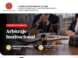 CARD CIP Lima / Conferencia: “ARBITRAJE INSTITUCIONAL” – Sala SUM 2, 4.º piso, Torre 1 / 21 octubre / 19:00 h.