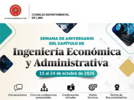 Semana de Aniversario del Capítulo de Ingeniería Económica y Administrativa – Centro de Convenciones CIP Lima / Del 15 al 24 octubre 2026.
