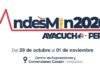 AndesMin 2026 | Convención Minera en Ayacucho – Perú – Centro de Exposiciones y Convenciones Canaán, Ayacucho / Del 29 octubre a 01 noviembre; de 09h00 a 21h00.